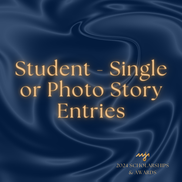 Open Call: Student - Single or Photo Story | Works Produced in 2023