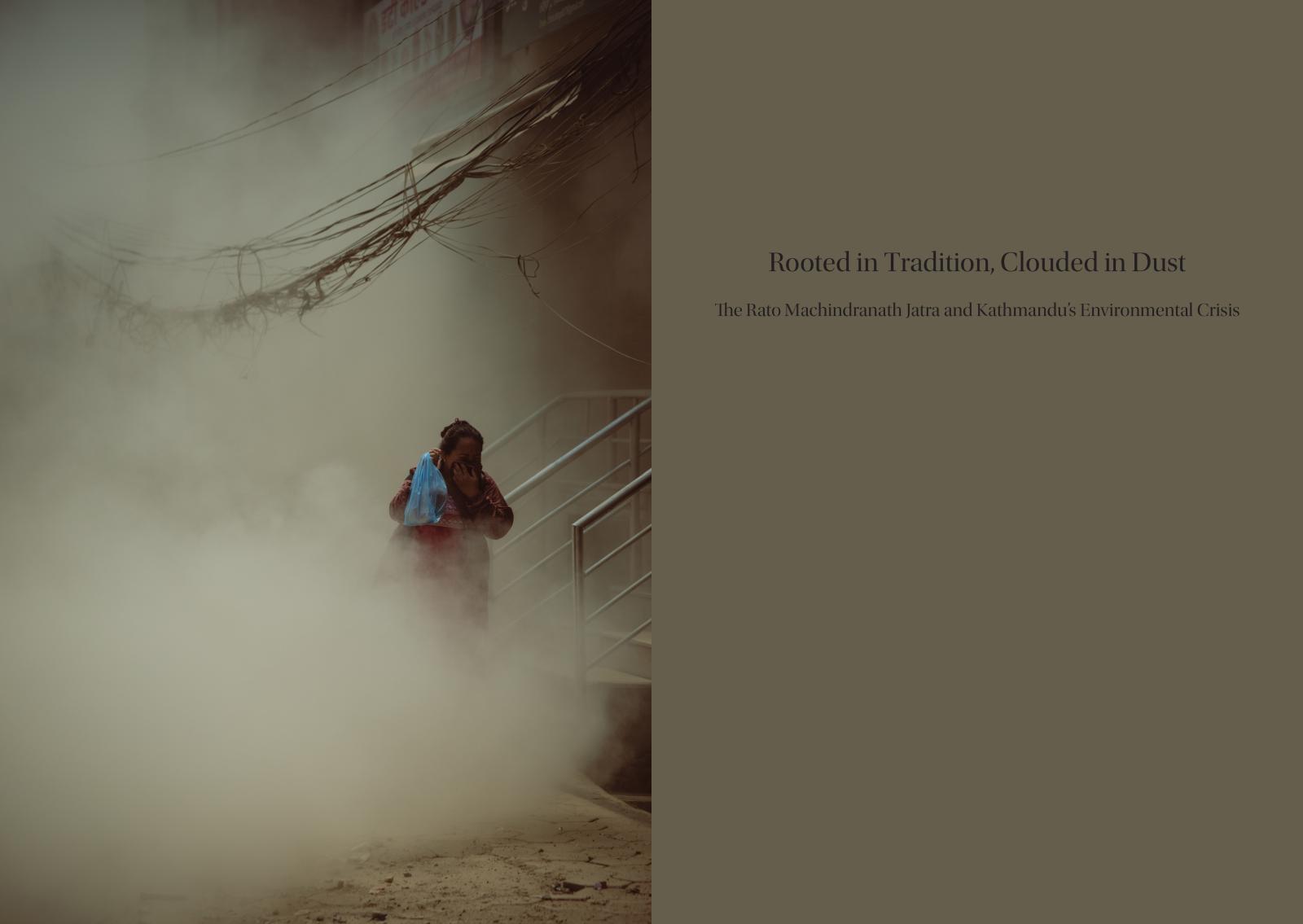 Dust and Roads: Rooted in Tradition Clouded in Dust