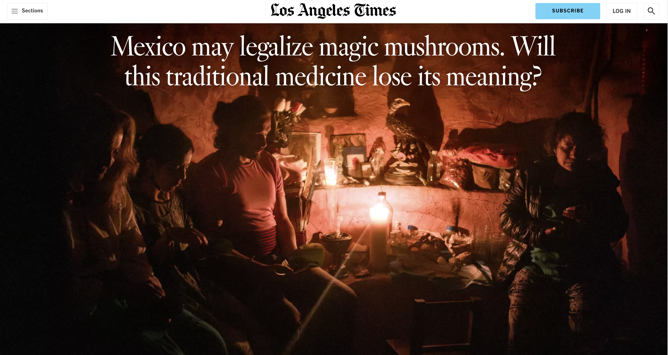 LA TIMES: Mexico may legalize magic mushrooms. Will this traditional medicine lose its meaning? -   