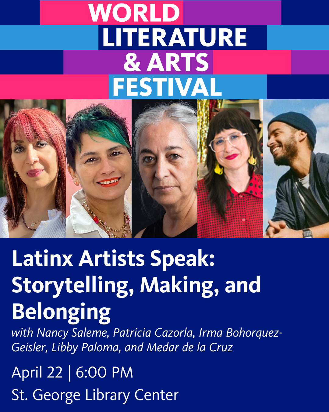 Latinx Artists Speak: Storytelling, Making, and Belonging