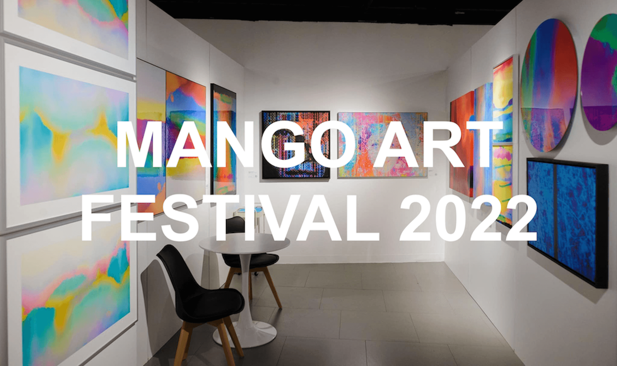 Mango Art Festival 2022 + Updates On My World