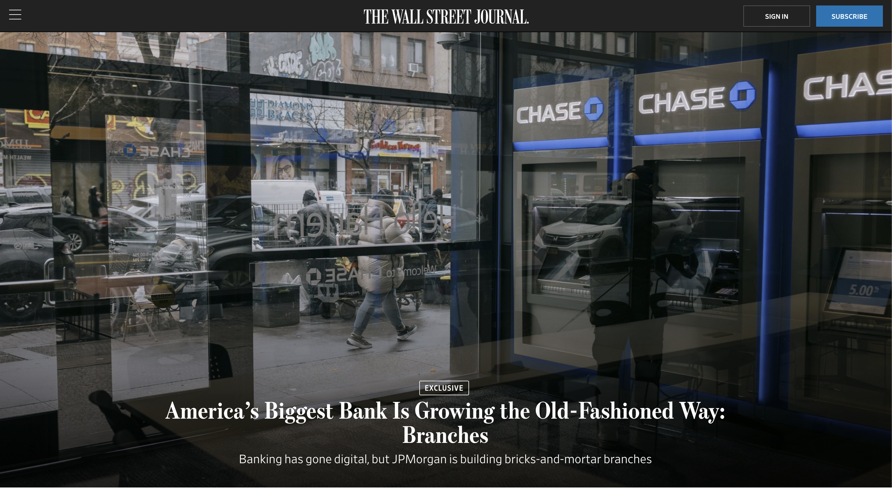 for The Wall Street Journal: America’s Biggest Bank Is Growing the Old-Fashioned Way: Branches