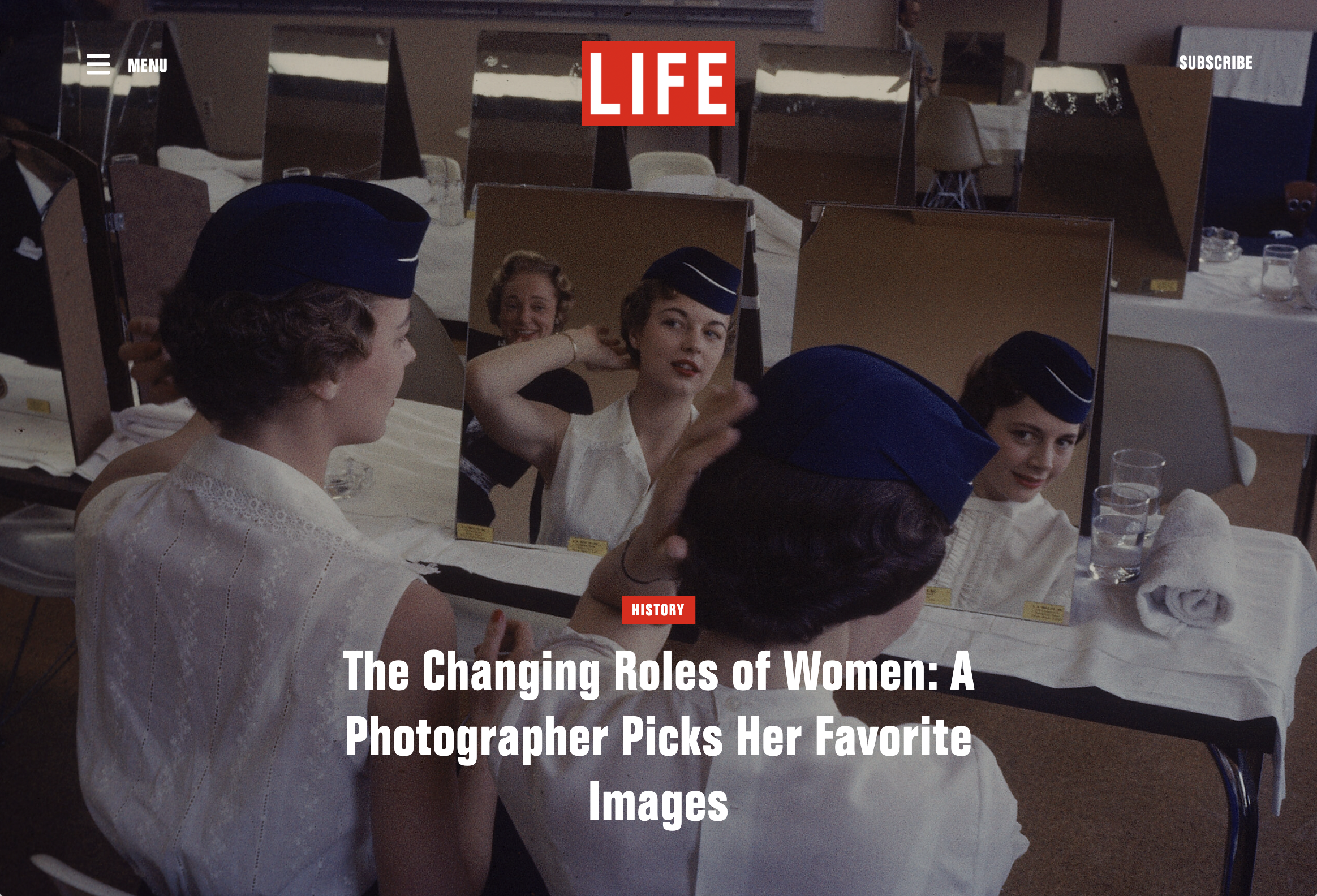 For LIFE: The Changing Roles of Women: A Photographer Picks Her Favorite Images