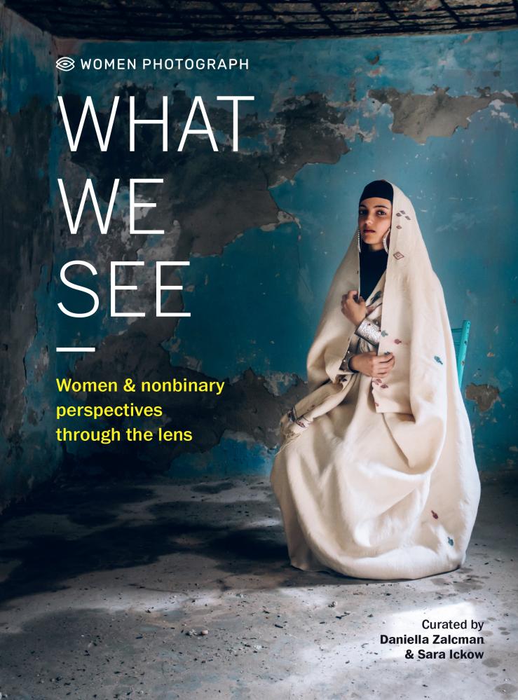 Women Photograph: What We See photo book