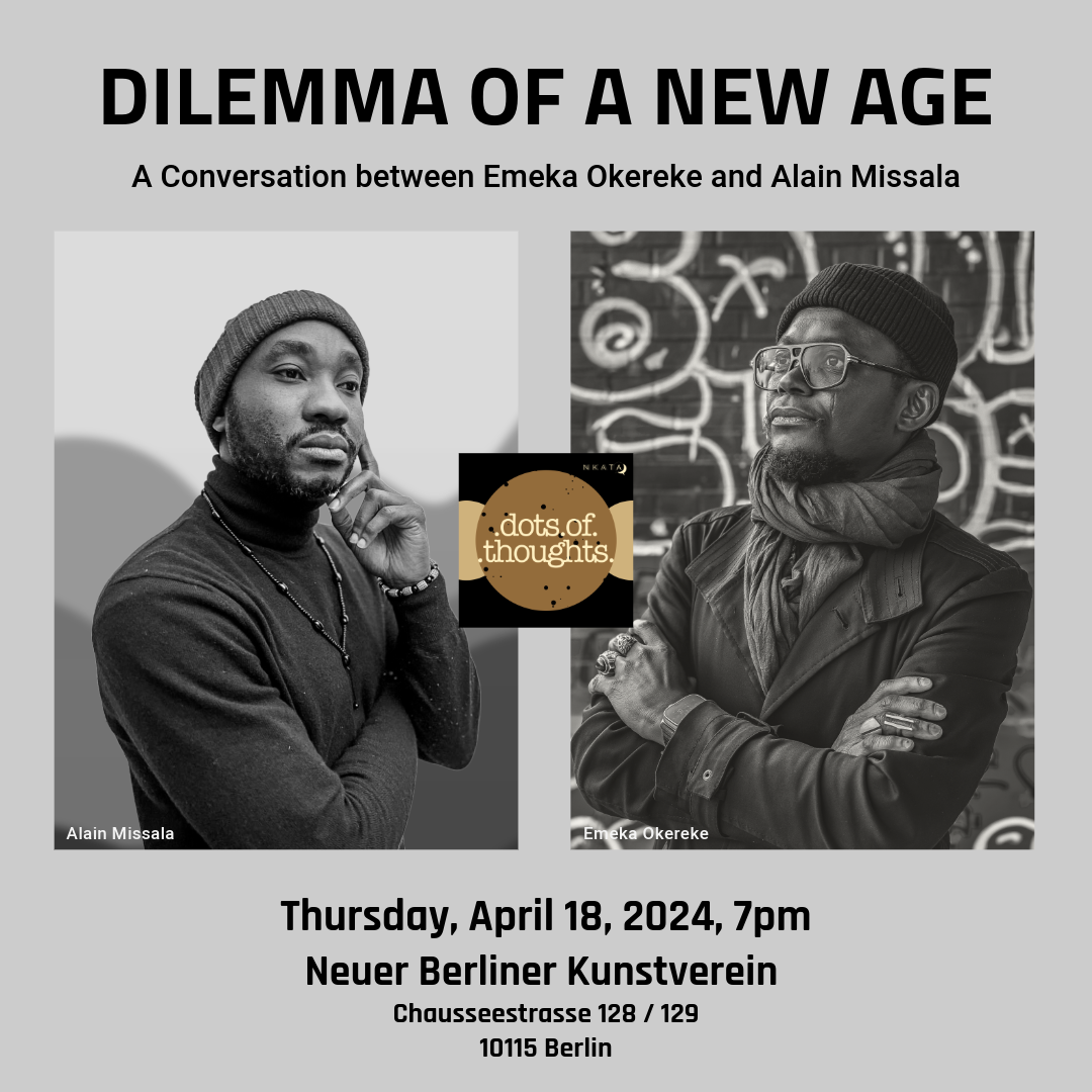 18.04 | Conversation between Emeka Okereke and Alain Missala at the Neuer Berliner Kunstverein
