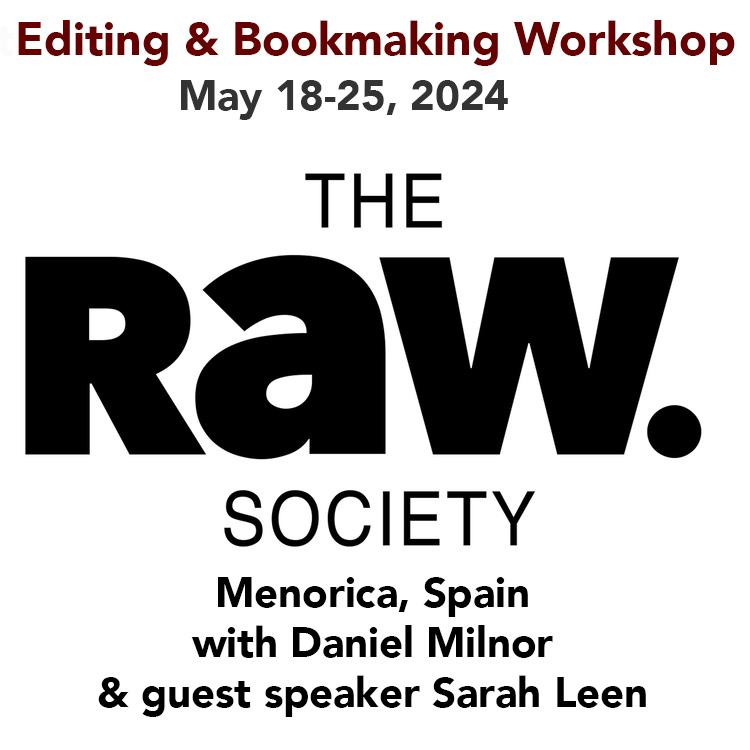 Editing & Bookmaking with Daniel Milnor &  guest Sarah Leen