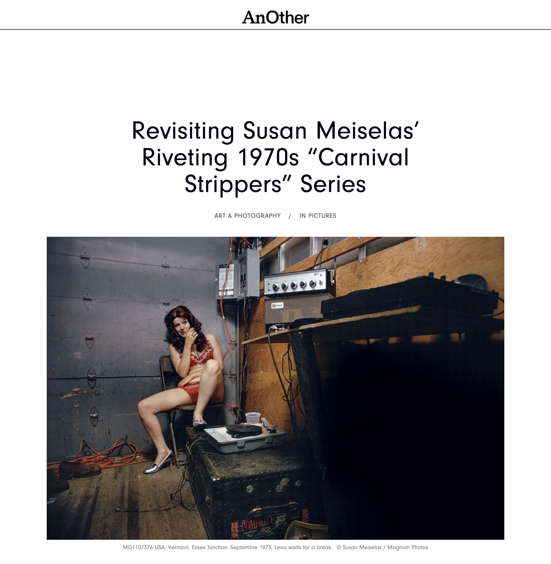 Thumbnail of AnOther Magazine: Revisiting Susan Meiselas’ Riveting 1970s “Carnival Strippers” Series