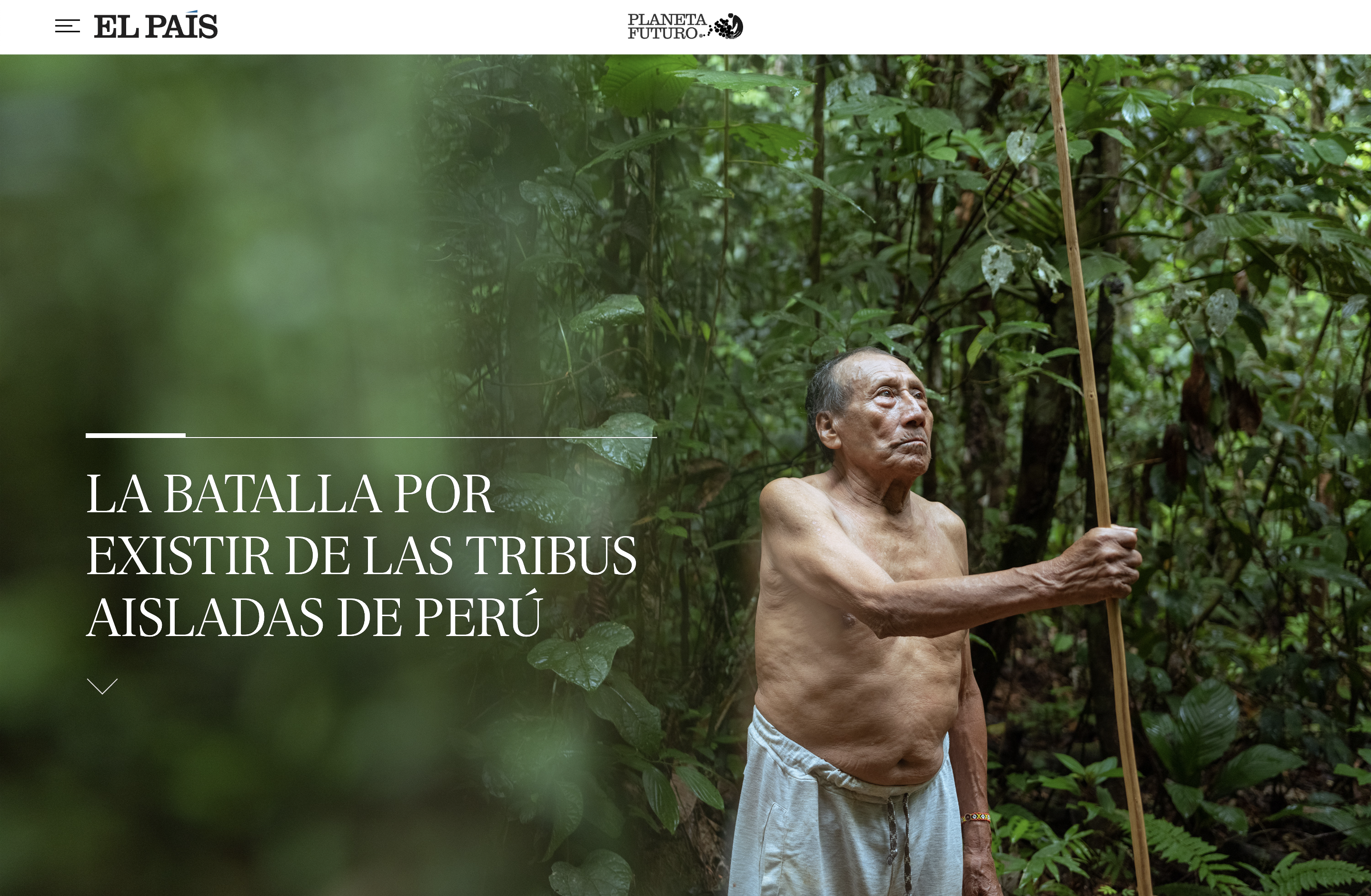 Tear Sheets -  El Pais: The Amazon Indigenous people in voluntary...