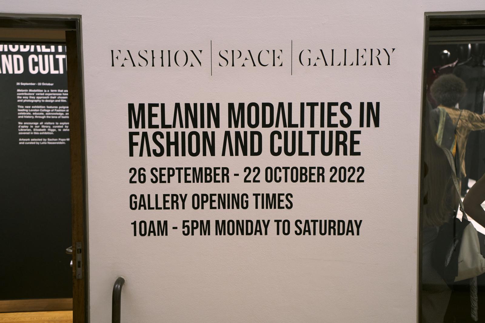 LCF Melanin Modalties in Fashion and Culture Exhibition