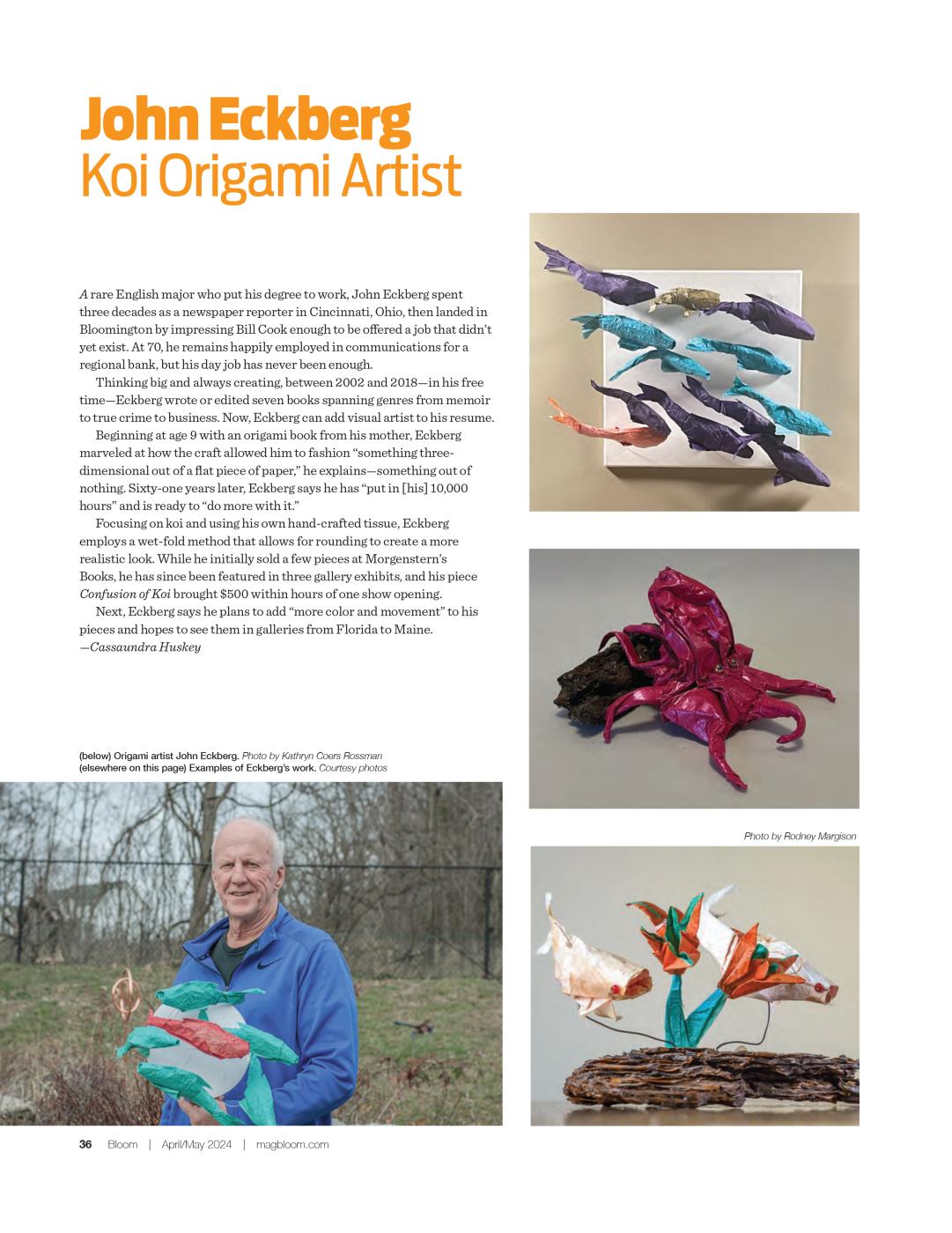 John Eckberg, Origami Artist, for Bloom Magazine (Feb/Mar 2024)
