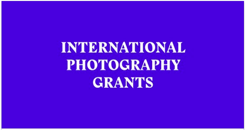 The Huge List of International Photography Grants, Funds and Fellowships