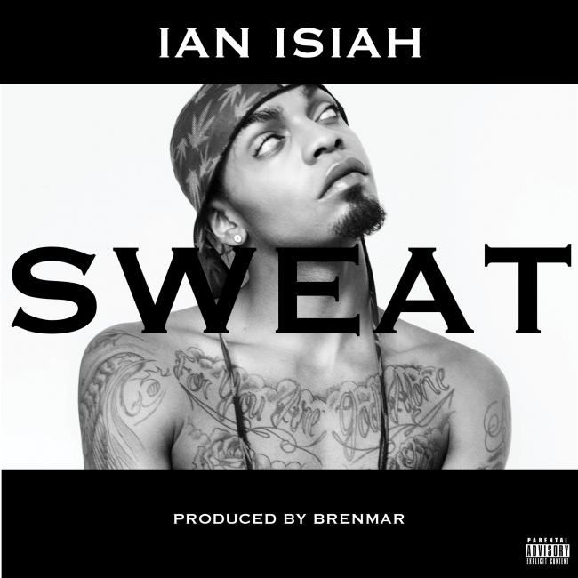  Ian Isiah, Sweat Digital Album Art 