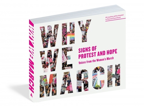 "Why We March: Signs of Protest and Hope"