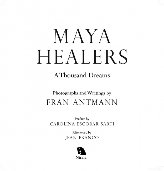 Maya Healers: A Thousand Dreams