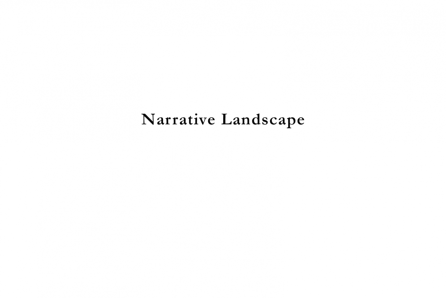 Narrative Landscape