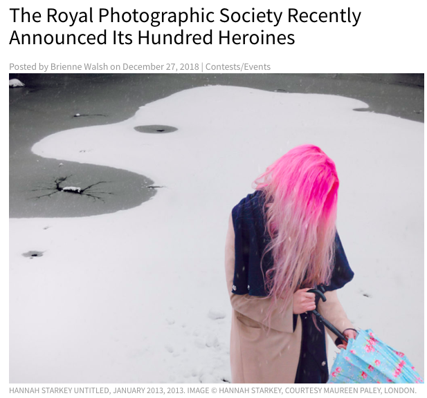 The Royal Photographic Society Recently Announced Its Hundred Heroines
