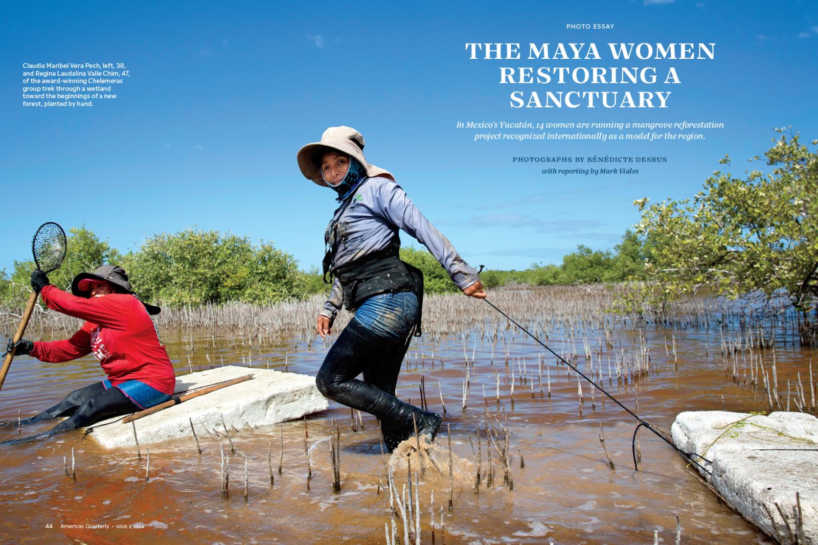 Publication in AMERICAS QUARTERLY (USA) • THE MAYA WOMEN RESTORING A SANCTUARY.