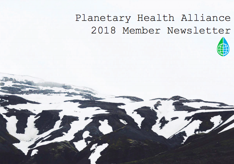 2018 Planetary Health Alliance Member Newsletter