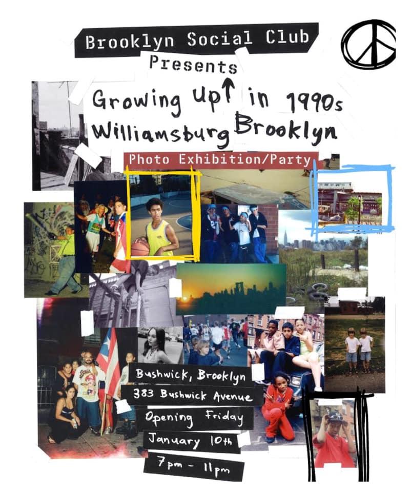 Growing up in Williamsburg in the 90's
