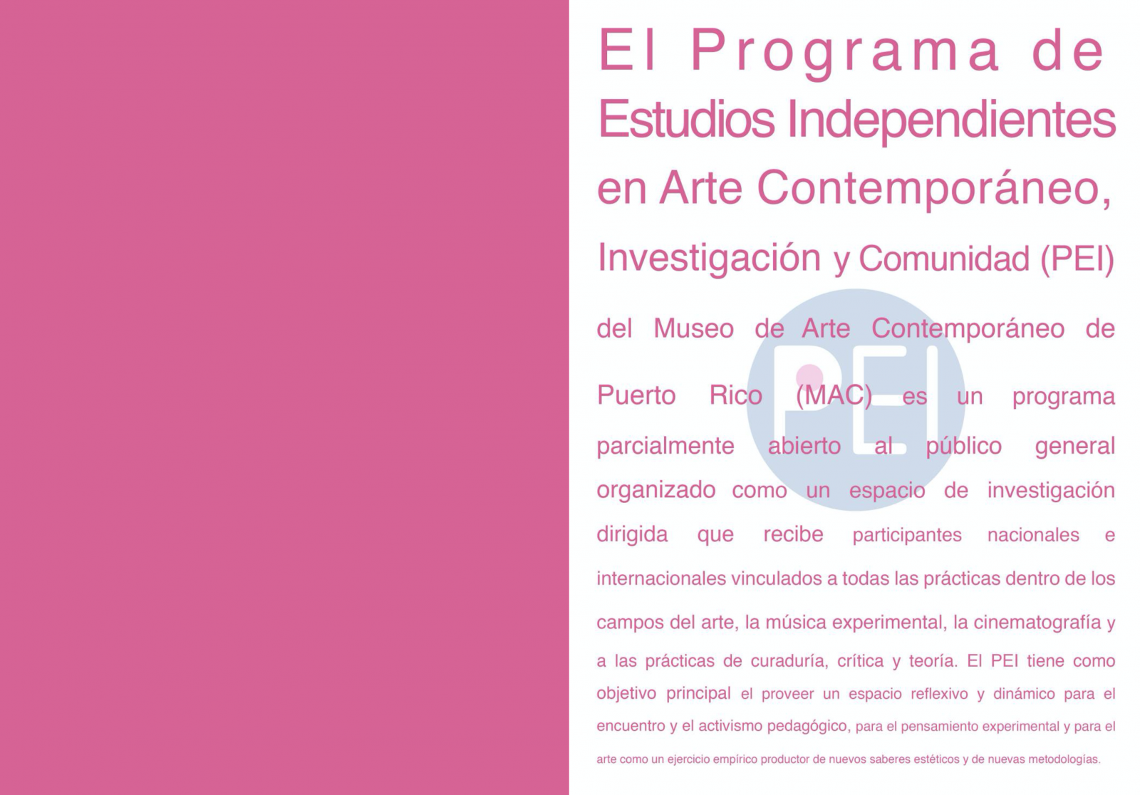 Museum of Contemporary Art: Program of Independent Studies