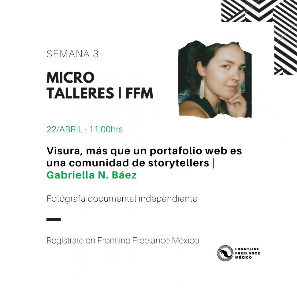 Workshop with Frontline Freelance México: Visura, more than a web building platform a community for storytellers
