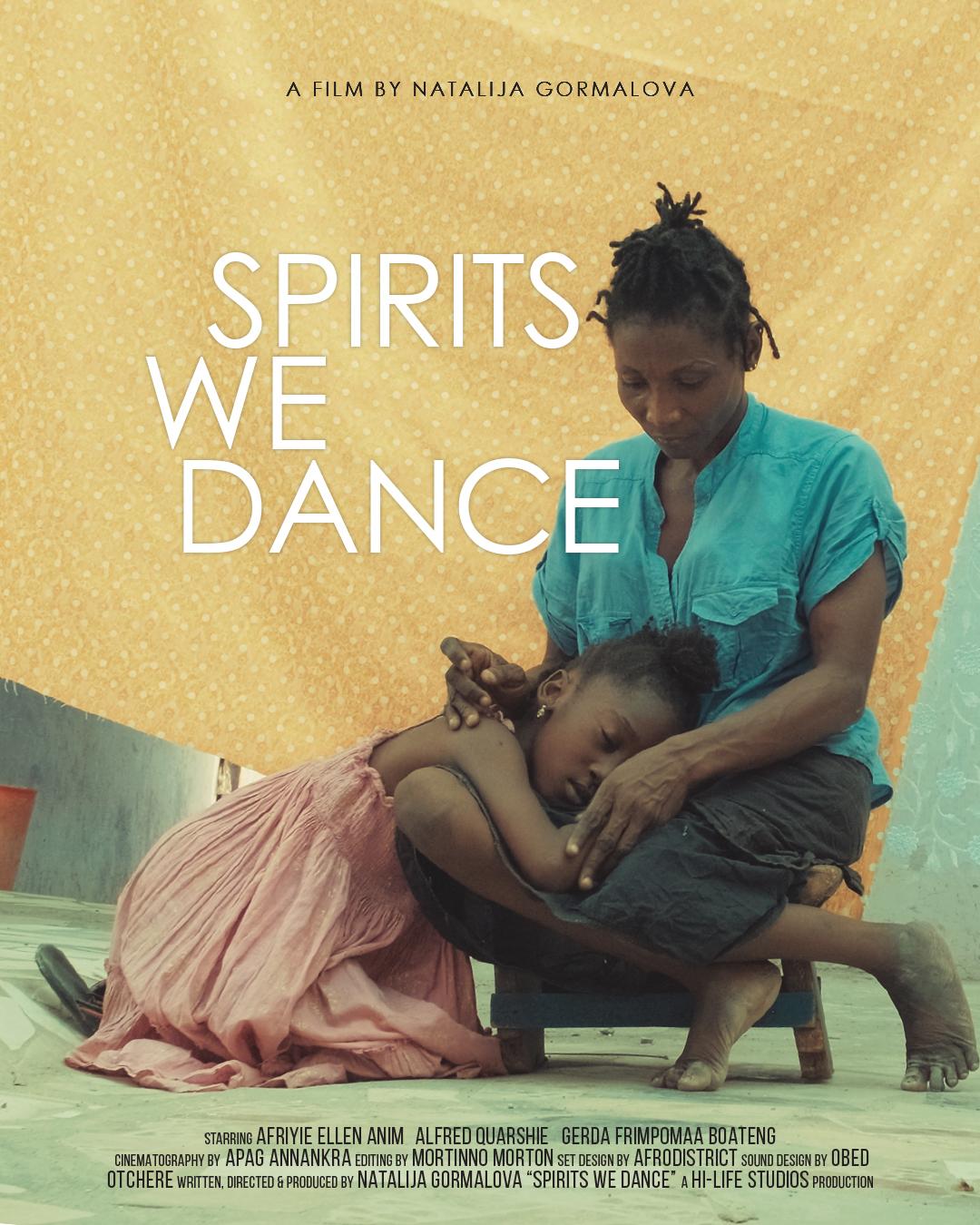 Spirits We Dance  - 