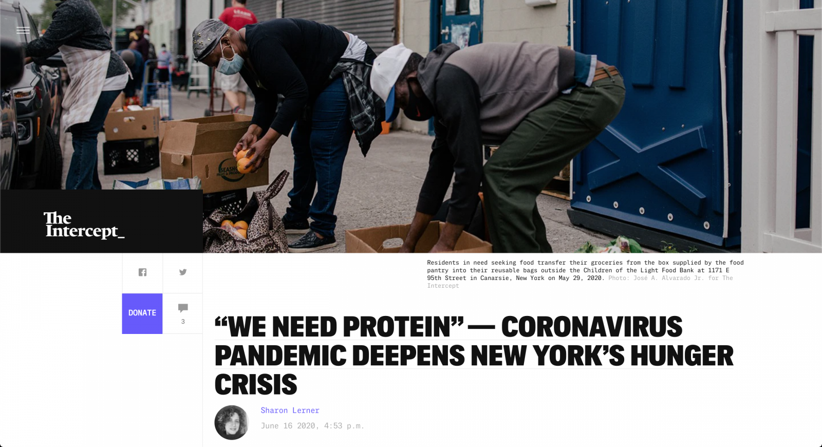for The Intercept: "WE NEED PROTEIN" " CORONAVIRUS PANDEMIC DEEPENS NEW YORK'S HUNGER CRISIS