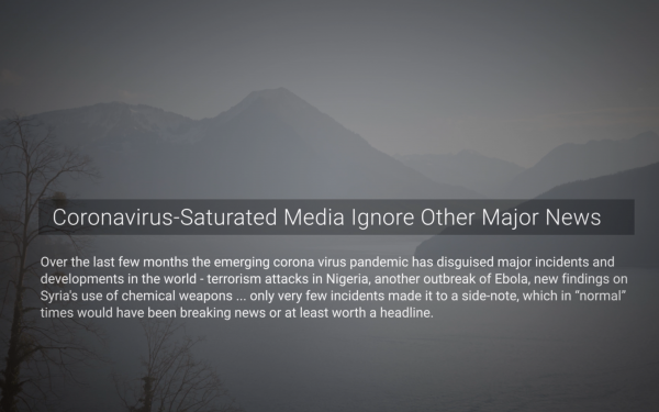 Coronavirus-Saturated Media Ignore Other Major News