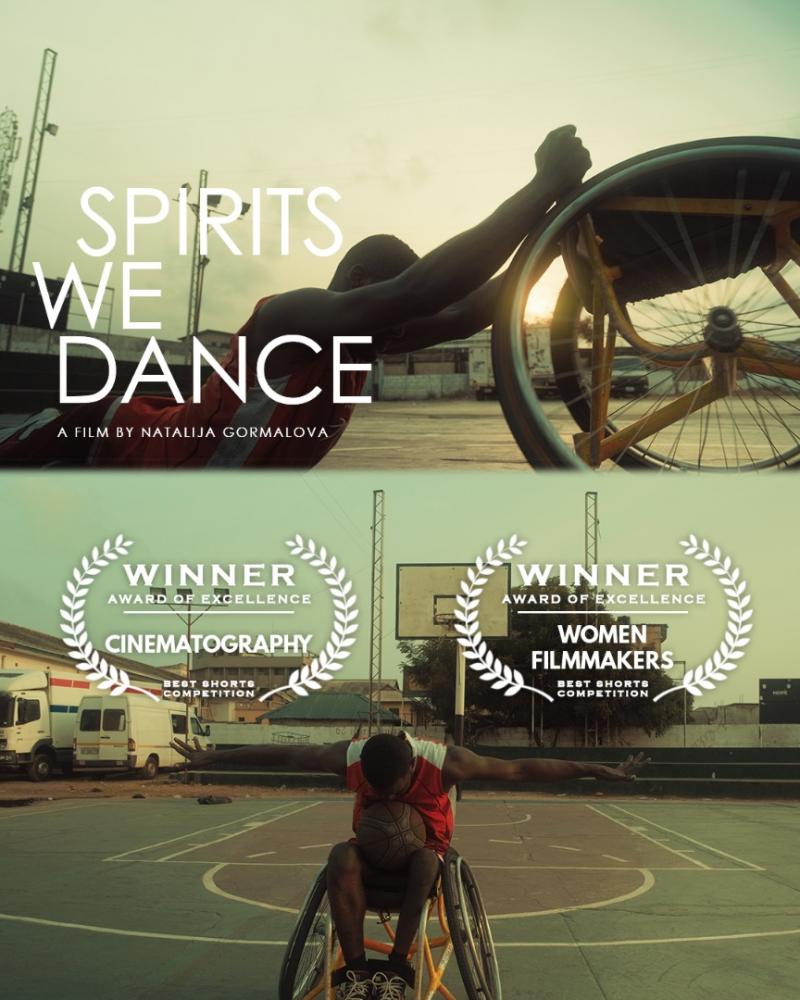 Festival Awards for "Spirits We Dance" Film