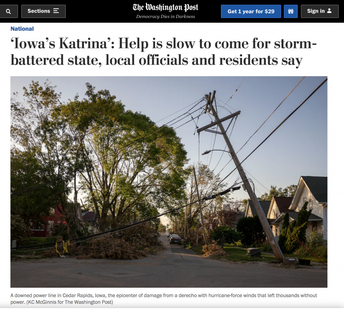 The Wasthington Post: "Iowa's Katrina': Help is slow to come for storm-battered state