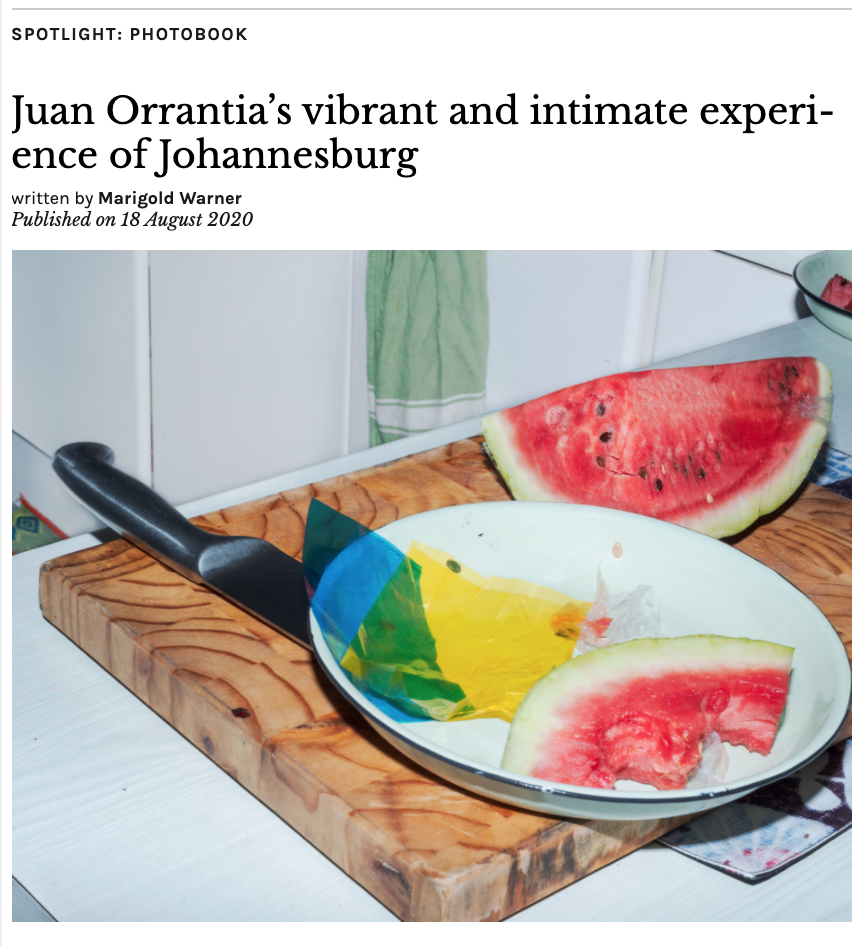 BRITISH JOURNAL OF PHOTOGRAPHY/Juan Orrantia's vibrant and intimate experience of Johannesburg