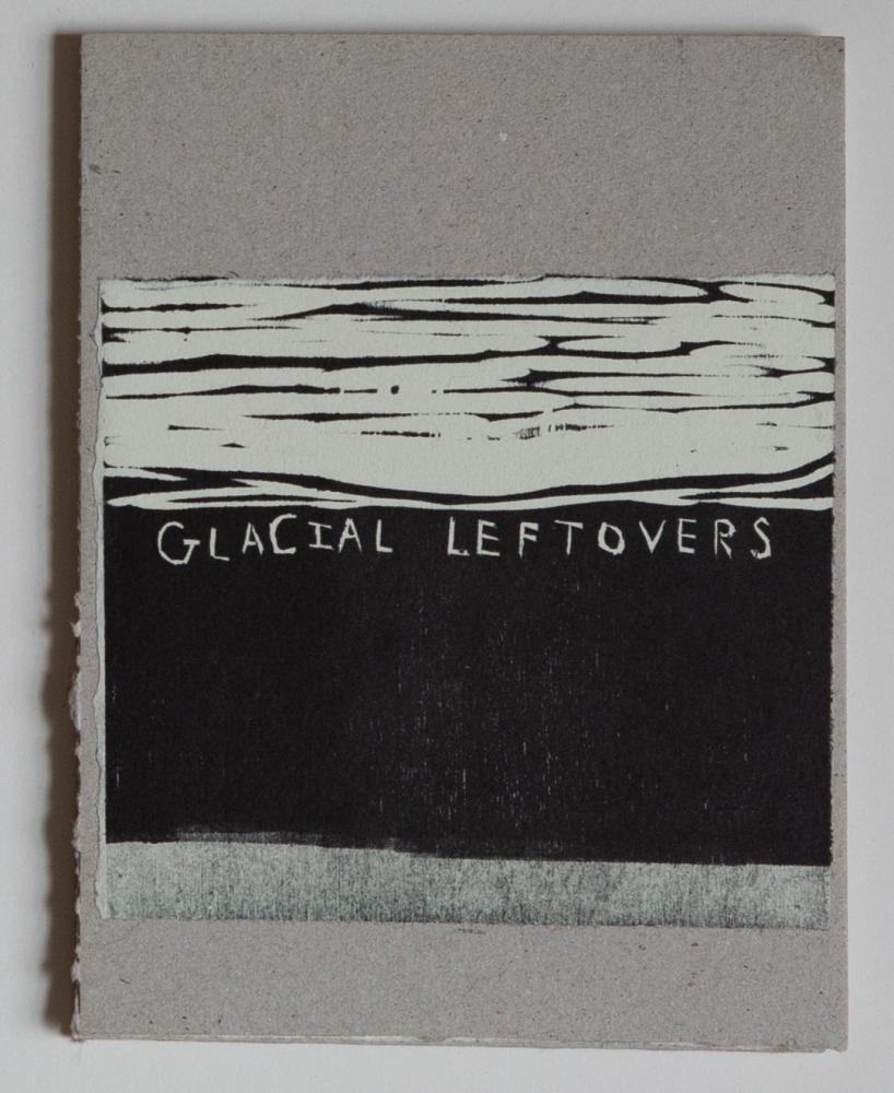 glacial leftovers - 