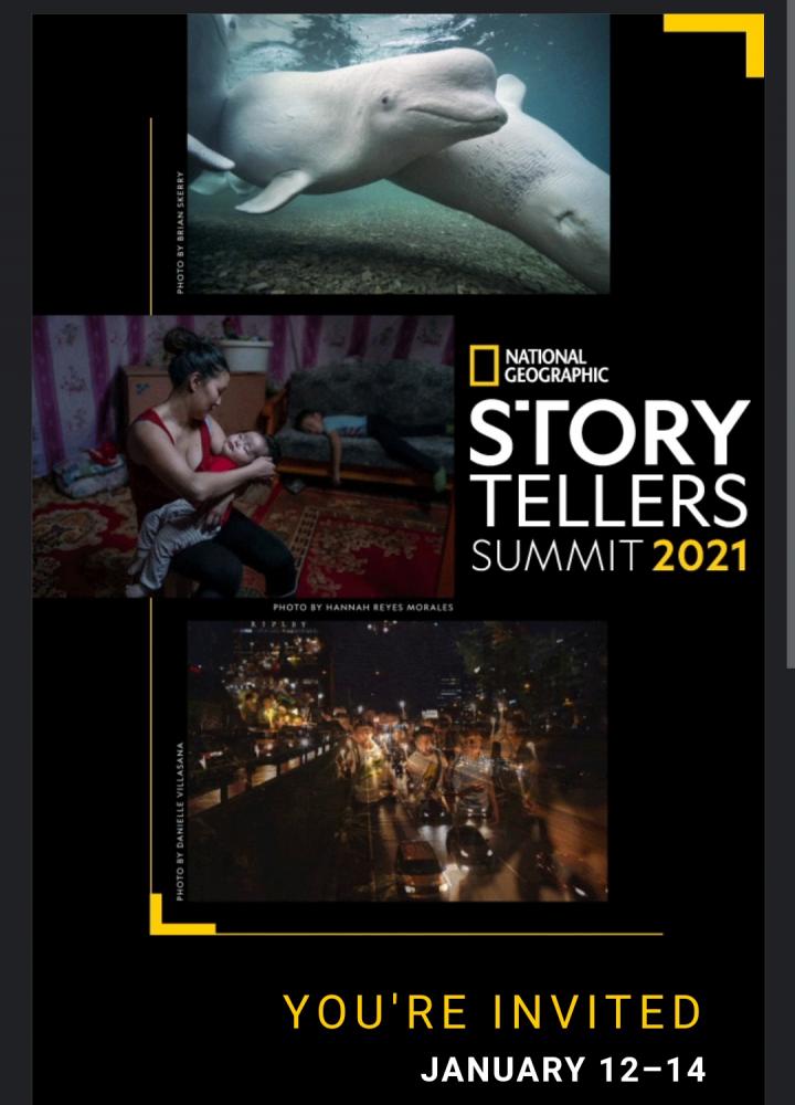 Invited to the 2021 National Geographic Storytellers Summit