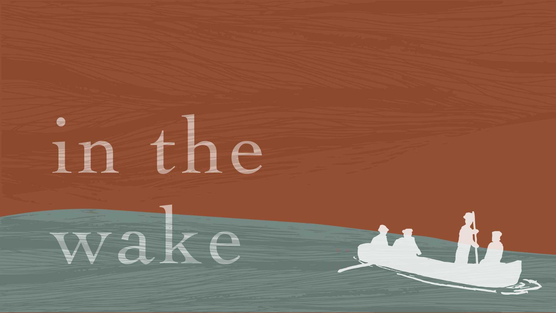 in the wake pitch deck