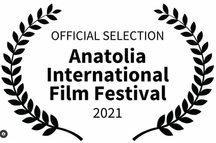 Anatolia international film Festival 2021