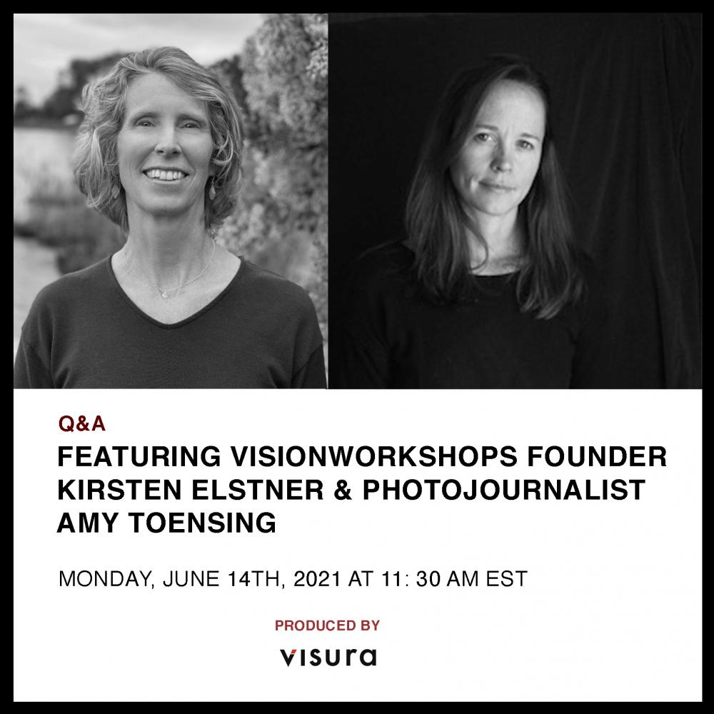 Thumbnail of Q&A event with Photojournalist Amy Toensing and VisionWorkshops founder Kirsten Elstner