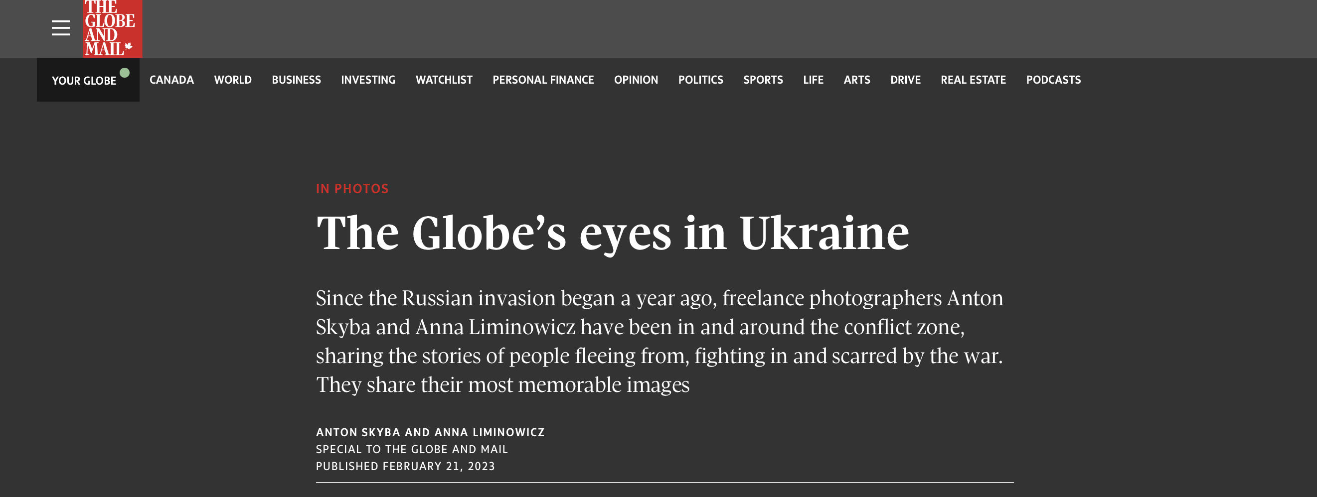 The Globe’s eyes in Ukraine