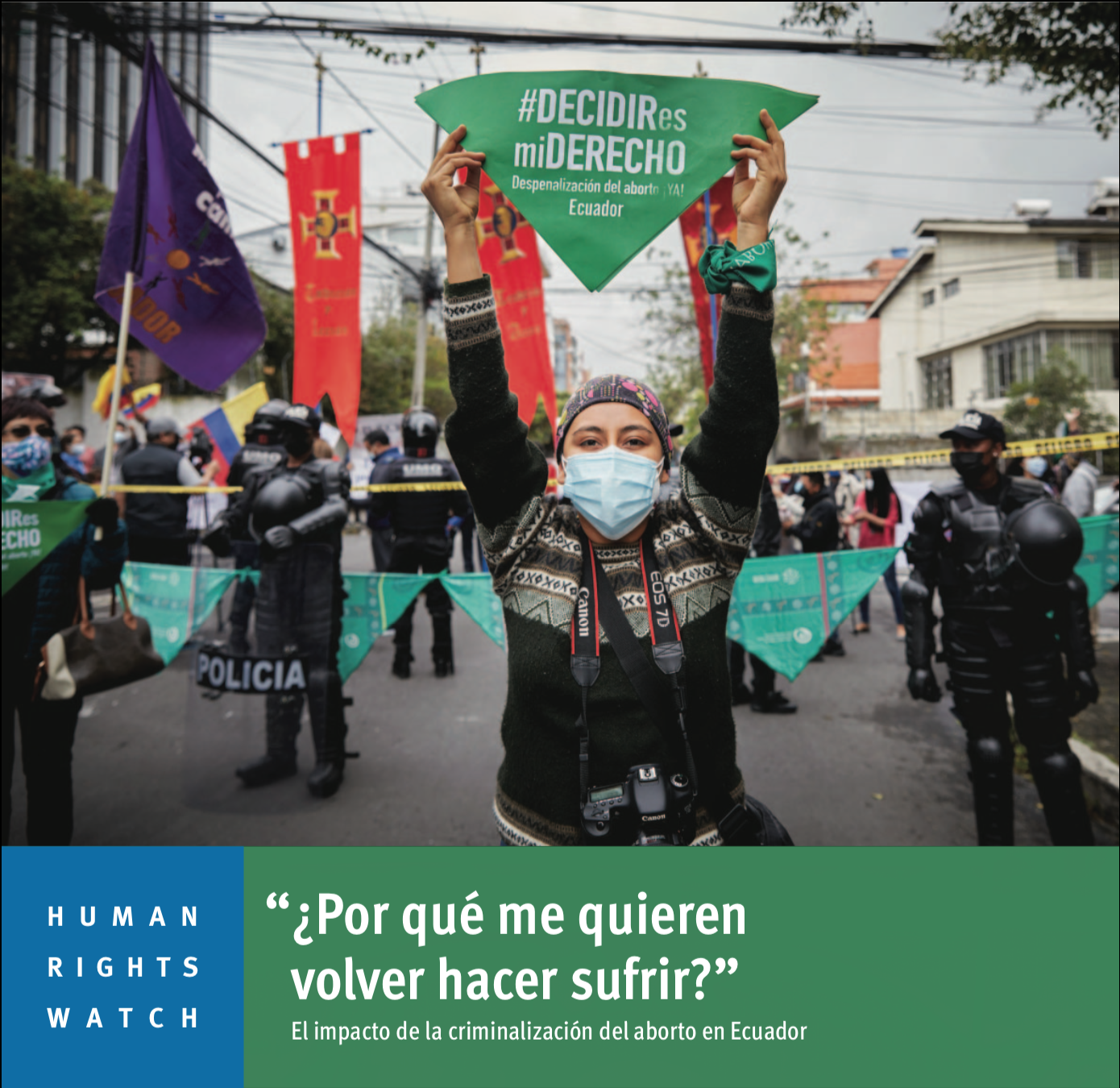 For Human Rights Watch: "Decidir es mi derecho" at the presentation of the Human Rights Watch report on the impact of the criminalization of abortion in Ecuador