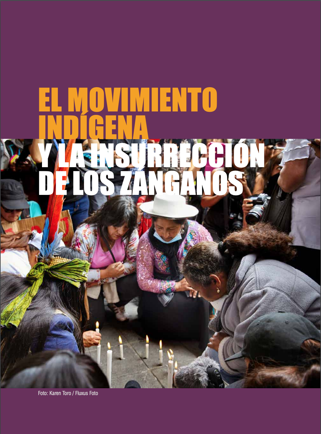 Image from Tearsheets - CLACSO "Ecuador. La insurrección de...