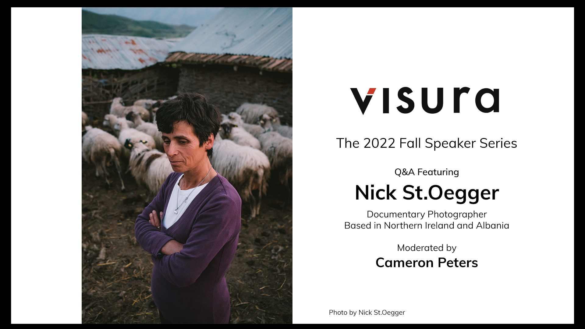 Visura’s 2022 Fall Speaker Series Launches with Documentary Photographer Nick St. Oegger