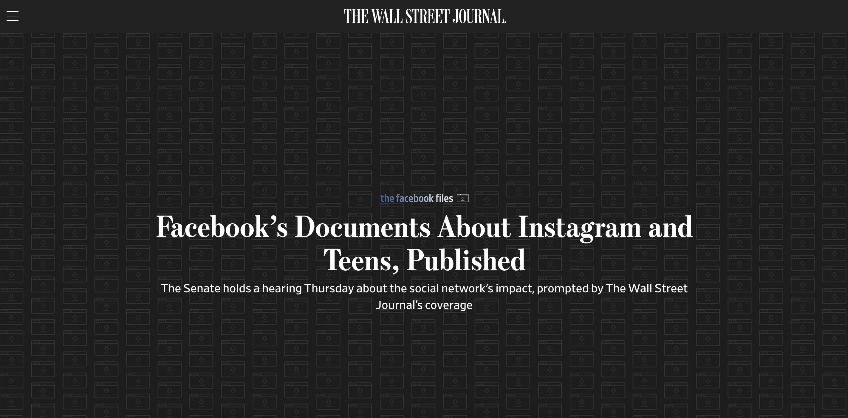On The Wall Street Journal: Facebook’s Documents About Instagram and Teens, Published
