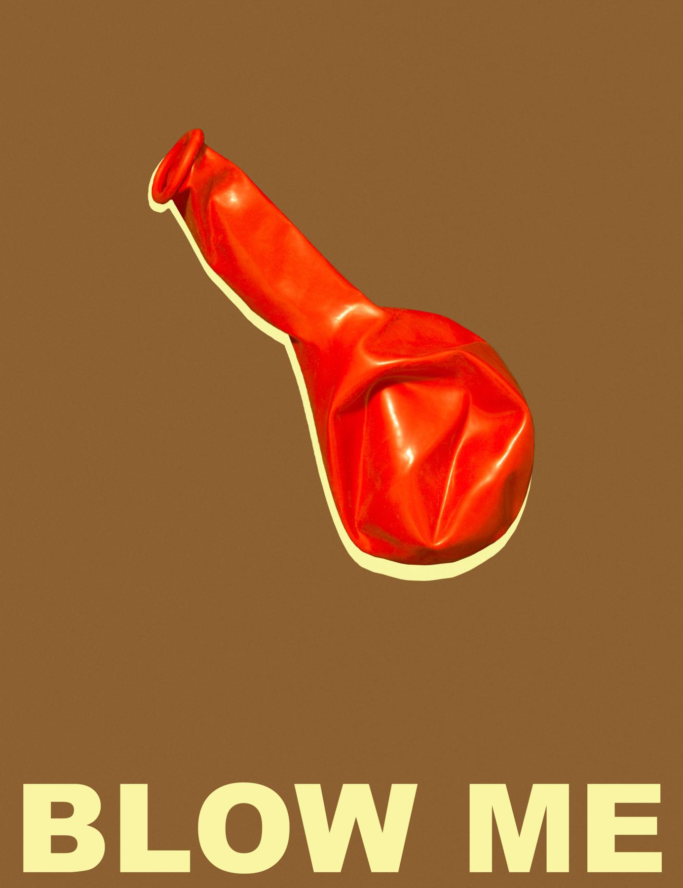 Image from BLOW ME -   