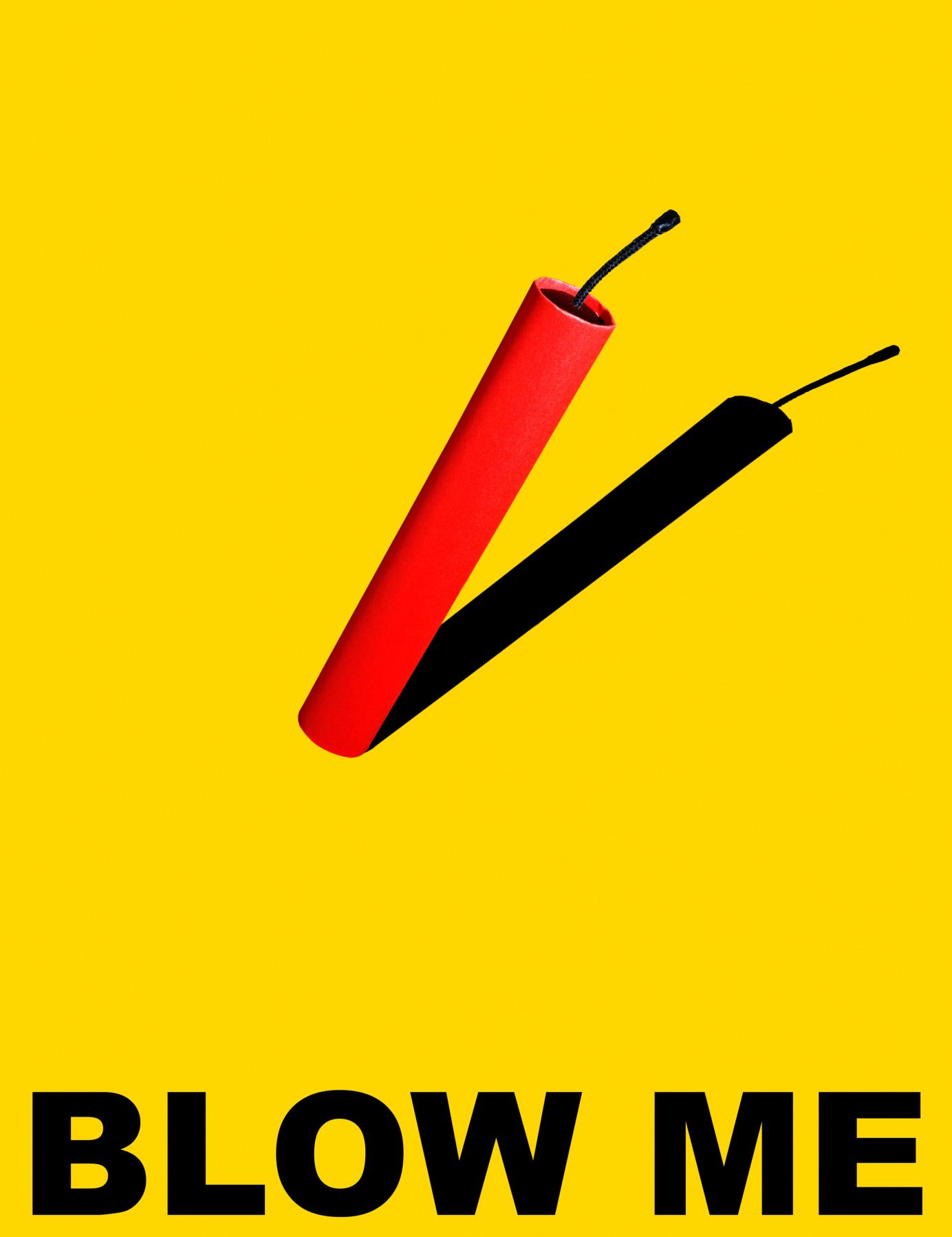 Image from BLOW ME -   