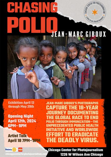 "Chasing Polio" Photo exhibit in Chicago - opening April 12, 2024