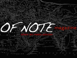 OF NOTE Magazine | Stories
